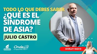 ¿Qué es el síndrome de Asia y cómo detectarlo [upl. by Stoll]