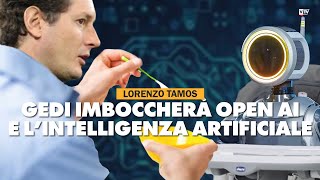 Lorenzo Tamos quotOpen AI risponderà agli utenti seguendo le indicazioni del gruppo Gediquot [upl. by Hcirteid681]