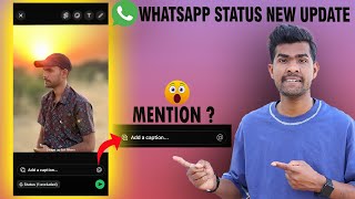 whatsapp new update for status  whatsapp new feature  whatsapp Status Mentions [upl. by Wood512]