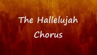 The Hallelujah Chorus Lyrics  Handels Messiah [upl. by Maynord]