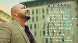 B praak songs 2024  Bollywood song collection nonstop 💖💖💖 [upl. by Amleht]