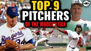 The Top 9 Starting Pitchers of the Modern Era [upl. by Comstock818]