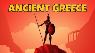 Ancient Greece A Complete Overview  The Ancient World Part 4 of 5 [upl. by Mellie]