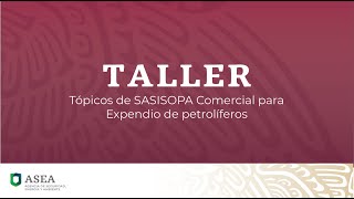 Taller virtual de tópicos de SASISOPA Comercial [upl. by Aileek]