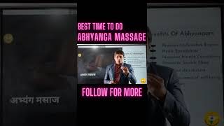 Best Time To Do Abhyanga Massage By Dr Vikas Gupta [upl. by Rebme]