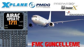 FS9FSXP3DXPlane FMC AIRAC Cycle 1711 Güncelleme [upl. by Cary793]