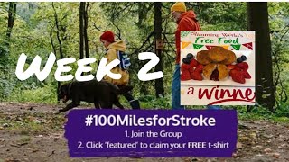 Week 2 100 Miles Challenge for Stroke Association 100424 [upl. by Baynebridge335]