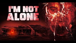 Im Not Alone Official 2023 Trailer [upl. by Atirb]