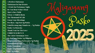 Best Tagalog Christmas Songs Medley 2025 🌟Paskong Pinoy 2025 Medley with Lyrics 🎄 [upl. by Airlia769]