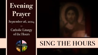 92624 Vespers Thursday Evening Prayer of the Liturgy of the Hours [upl. by Zorana113]