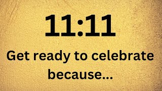 🕊️ 1111 Get ready to celebrate because… Open this now to know [upl. by Notlit]