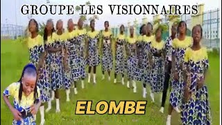 CLIP OFFICIEL GROUPE LES VISIONNAIRES DANS ELOMBE [upl. by Hgielanna]