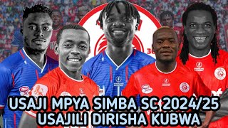 USAJILI SIMBA 2024 NA 2025 Orodha Ya Wachezaji Waliosajiliwa Simba SC Usajili Simba Leo [upl. by Staford642]