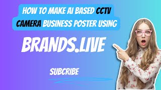 How to make Ai Based CCTV CAMERA Business Poster Using Brands Live [upl. by Casey]