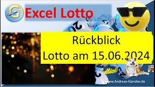 Was brachte die Vorhersage vom 15062024 also von letzter Woche  Excel Lotto  Andreas Ganster [upl. by Isabella]