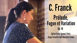 César FRANCK  Prélude Fugue et Variation op 18 AnneIsabelle de Parcevaux organ [upl. by Jesus]