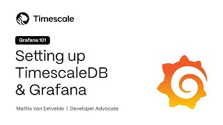 How To Set Up TimescaleDB and Grafana [upl. by Lladnor]