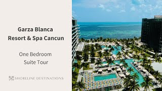 Garza Blanca Resort and Spa Cancun One Bedroom Suite Room Tour  Shoreline Destinations [upl. by Em147]