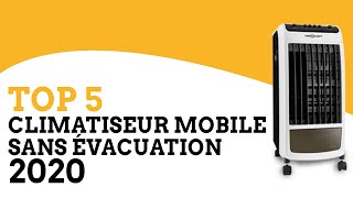 Quel Climatiseur Mobile Sans Évacuation Choisir en 2021  TOP 5 Clim Mobile Sans Évacuation [upl. by Tamanaha]