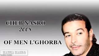 Cheb Nasro 2008 of of men Lghorba ‏ [upl. by Dasie825]