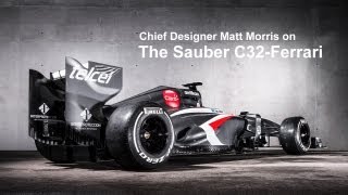 Chief Designer Matt Morris on the Sauber C32Ferrari  Sauber F1 Team [upl. by Rosamond]