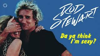 Rod Stewart  Da Ya Think Im Sexy Extended 70s Multitrack Version BodyAlive Remix [upl. by Isadora]