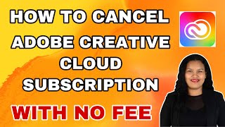 How To Cancel Adobe Creative Cloud Subscription With No Cancellation Fee or Termination Fee shorts [upl. by Eelyme989]