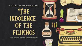 The Indolence of the Filipinos  GEC lecture [upl. by Haidabo]