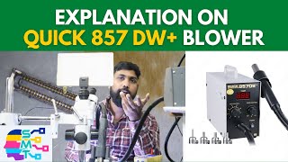 Quick 857DW SMD Hot Air Station Afforable and easy to useQuick 857dw Blower how to use amp review [upl. by Peednam277]