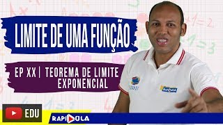 TEOREMA DE LIMITE EXPONENCIAL 14  CÁLCULO [upl. by Shiff]