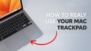 How To REALLY Use Your Mac Trackpad  All The Tips Tricks and Features [upl. by Enetsirk128]