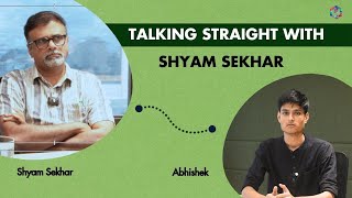 Talking Straight With Shyam Sekhar  Episode 1  Shyam Sekhar  ITHOUGHTWEALTH [upl. by Nats]