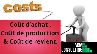 Coût dachat Coût de production amp Coût de revient [upl. by Fanchet]