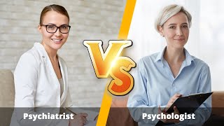 Psychologist VS Psychiatrist in 2021  5 Factors to Consider [upl. by Heger]