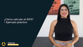 ¿Qué es el IEPS y cómo se calcula  Ejemplo práctico [upl. by Ahsyekat]