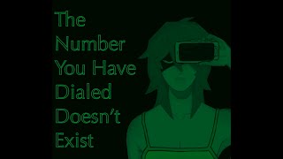 【Vocaloid Original】The Number You Have Dialed Doesnt Exist【GUMI English】 [upl. by Amrac]