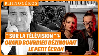 🦏 « SUR LA TÉLÉVISION »  QUAND BOURDIEU DÉZINGUAIT LE PETIT ÉCRAN [upl. by Elrahc]