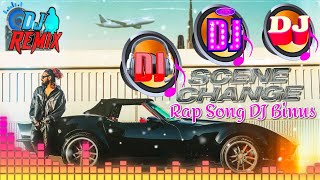 Scene Change Rap Song DJ Binus। scene change rap song dj remix। new rap song EmiwayBantai [upl. by Devinne]