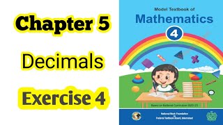 Class 4 math chapter 5 Exercise 4  Decimals National book foundation 2024 ilmi darasgah [upl. by Margetts213]