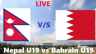 🔴Live Nepal U19 vs Bahrain U19  ACC U19 Mens Premier Cup  Live Score and Commentary and Update [upl. by Etnoled]