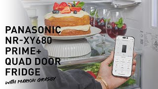 Panasonic NRXY680 PRIME Quad Door Fridge w Marion Grasby  Smart App [upl. by Lapo]