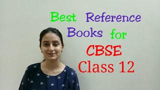 CBSE Class 12  Best Reference Books  Toppers choice [upl. by Norrehc966]