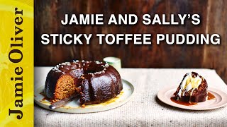 Sticky Toffee Pudding  Jamie and Sally Oliver [upl. by Robbert]