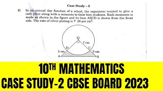 Case Study 2 Answer Key Maths Class 10 CBSE Board 2023 Set 2 [upl. by Adiraf]