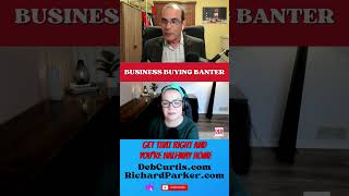 The RIGHT Biz for you  Business Buying Banter Podcast  Richard Parker [upl. by Anoirtac945]