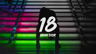 Iann Dior  18 Lyrics [upl. by Nnahaid623]