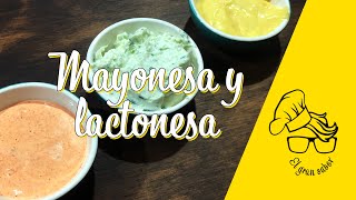 Como preparar mayonesa casera y lactonesa  en español  3 variedades fáciles de preparar [upl. by Finley]