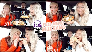 TACO BELL Family Mukbang Entire Menu [upl. by Rufina923]