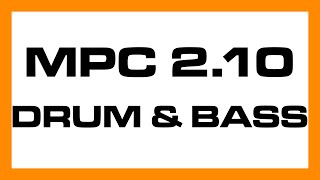 MPC 210 Drum and Bass [upl. by Morell535]