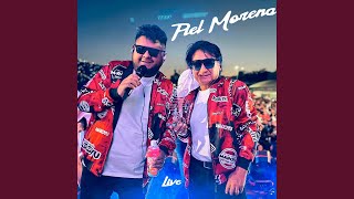 Piel Morena Live [upl. by Slinkman]